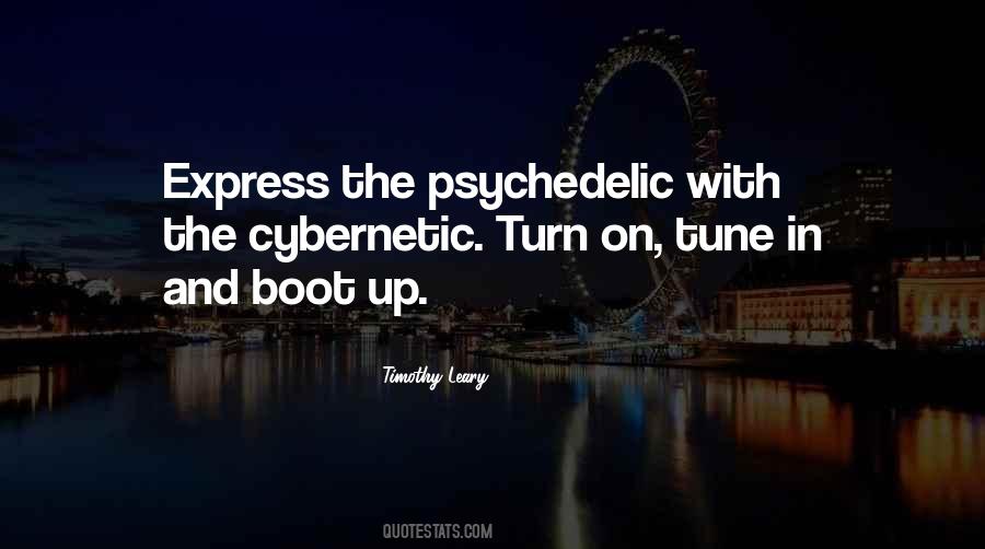 Timothy Leary Quotes #219521