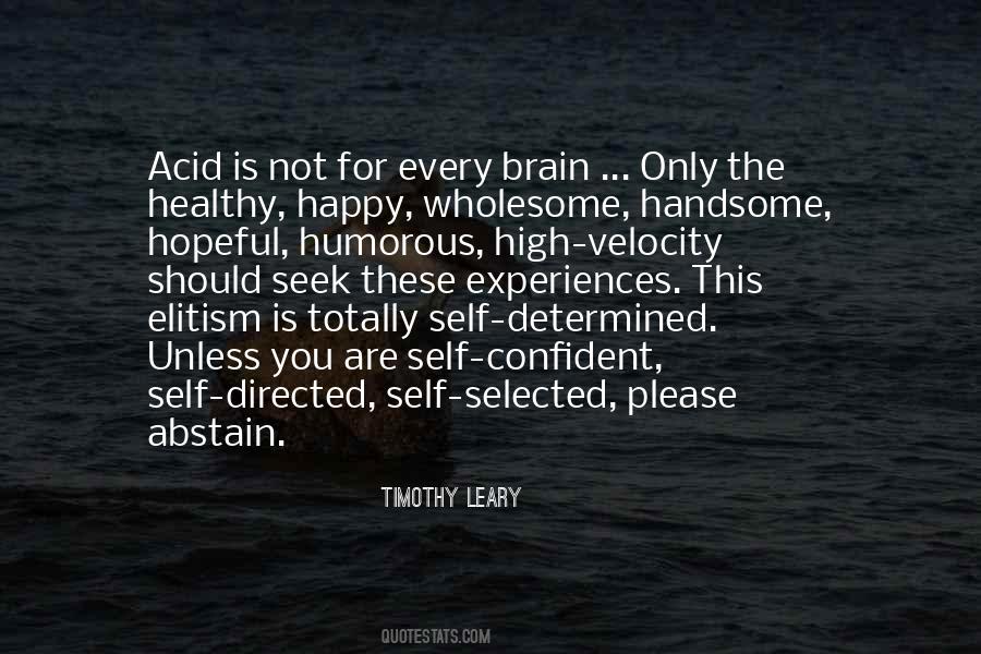 Timothy Leary Quotes #267011
