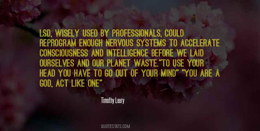Timothy Leary Quotes #699818