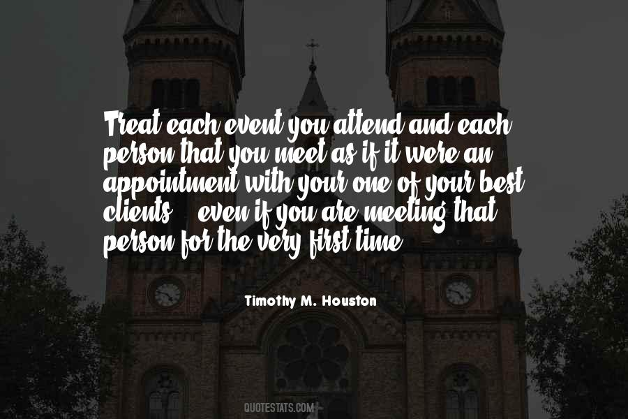 Timothy M. Houston Quotes #1518497