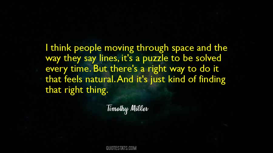 Timothy Miller Quotes #1350722