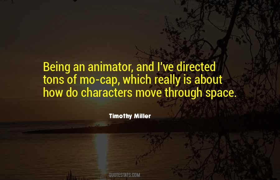 Timothy Miller Quotes #816486
