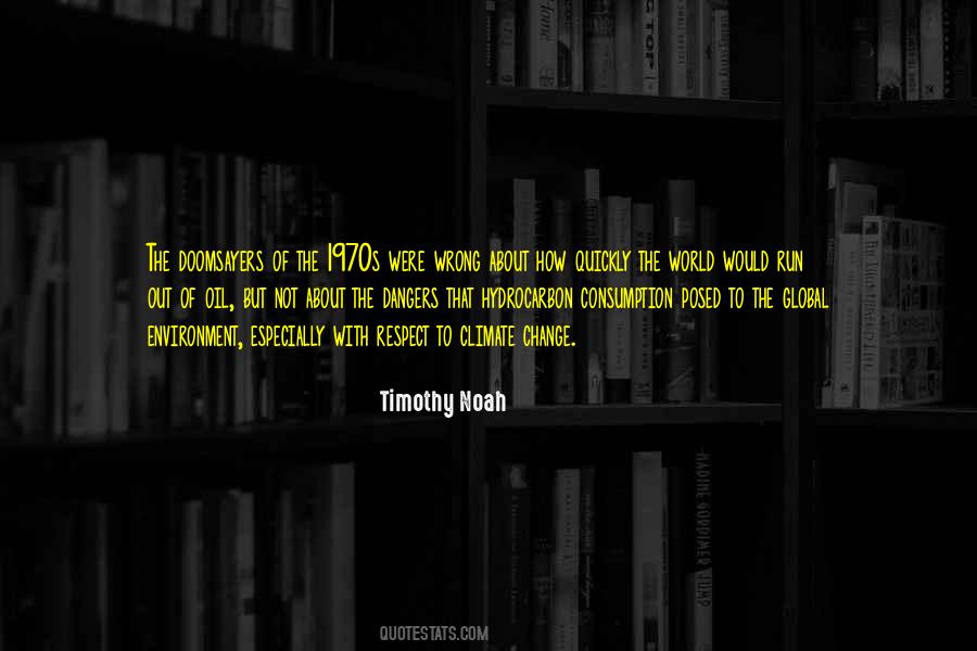 Timothy Noah Quotes #1356817