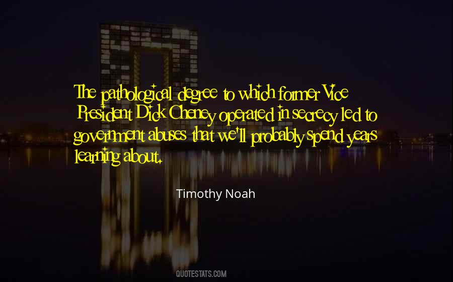 Timothy Noah Quotes #484481