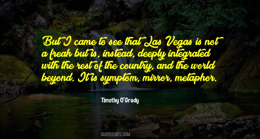 Timothy O'Grady Quotes #4117