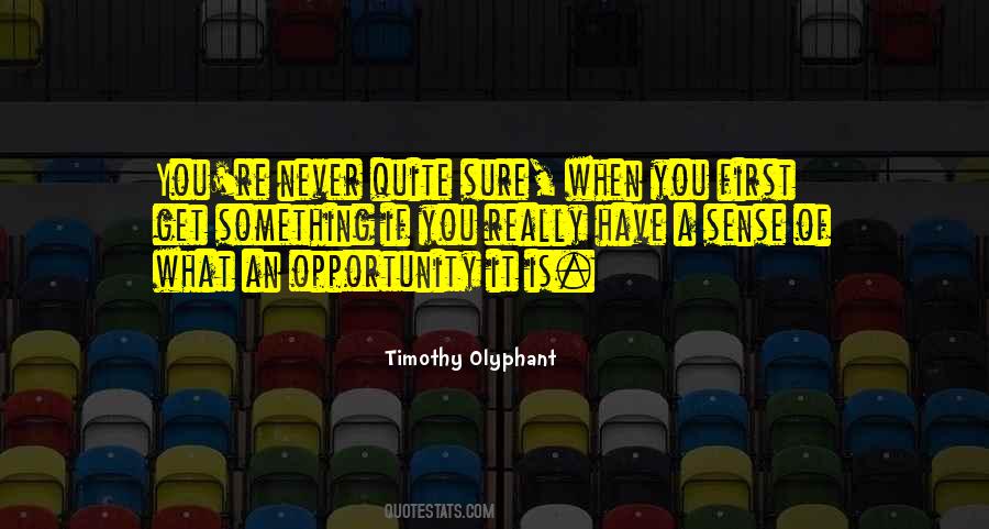 Timothy Olyphant Quotes #970072