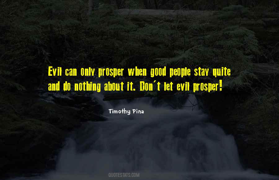 Timothy Pina Quotes #1099166