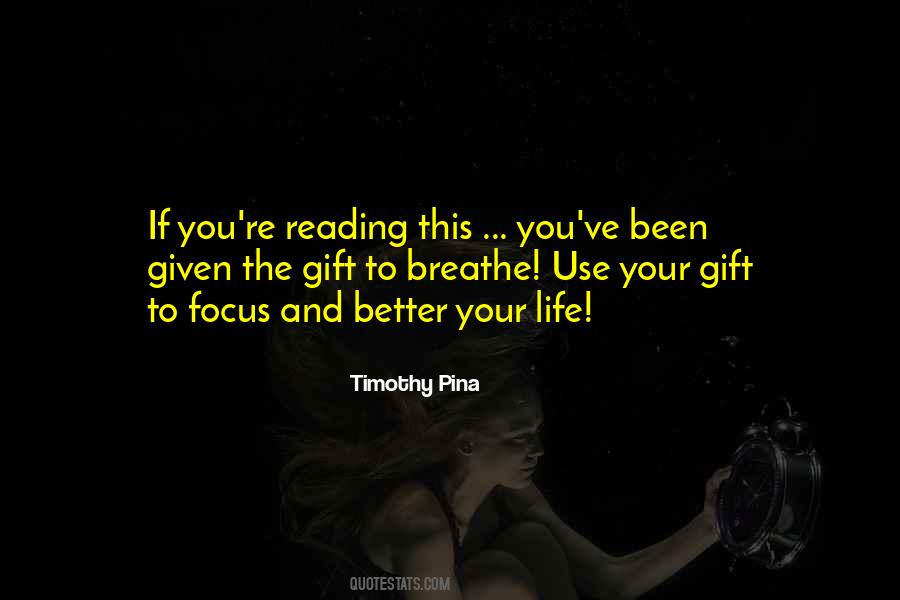 Timothy Pina Quotes #1365174