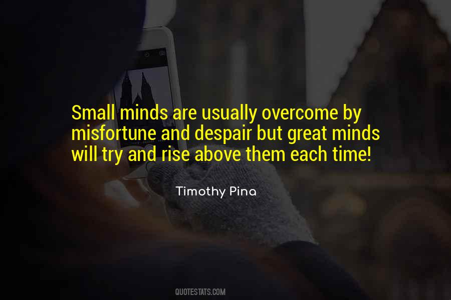 Timothy Pina Quotes #1423426