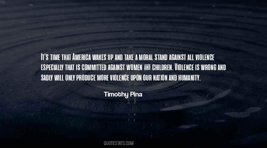 Timothy Pina Quotes #1592909