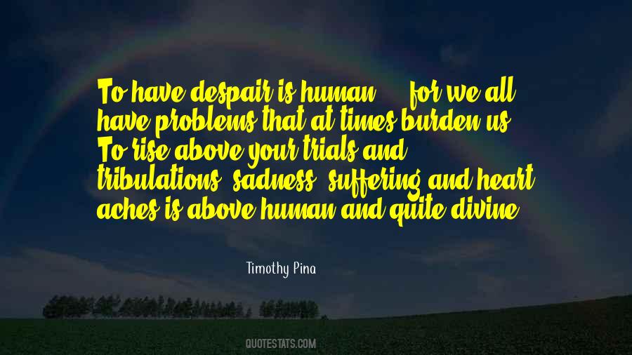 Timothy Pina Quotes #1740470
