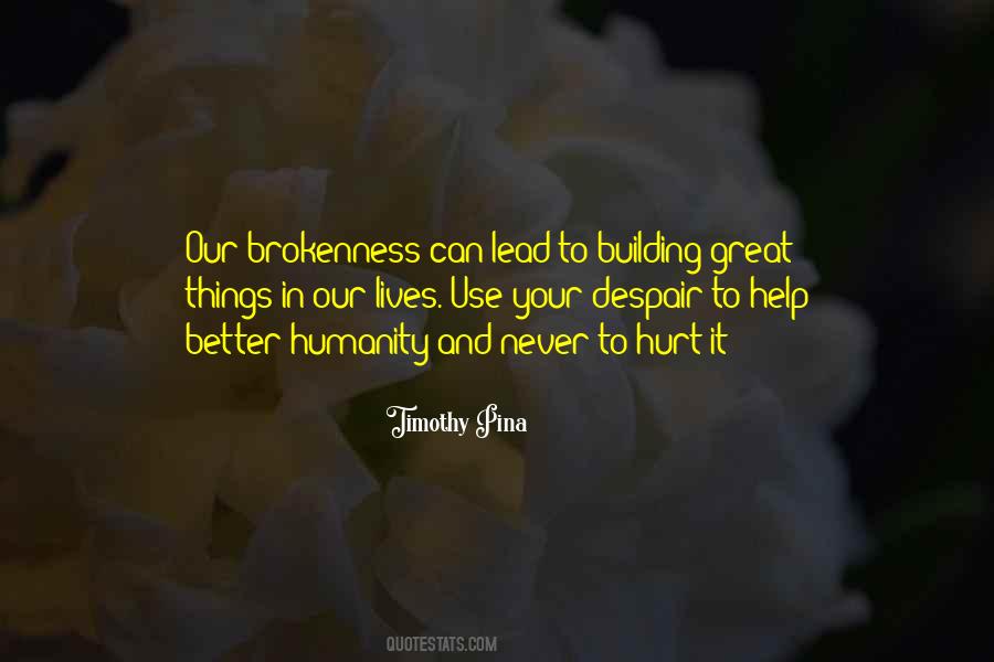 Timothy Pina Quotes #610678
