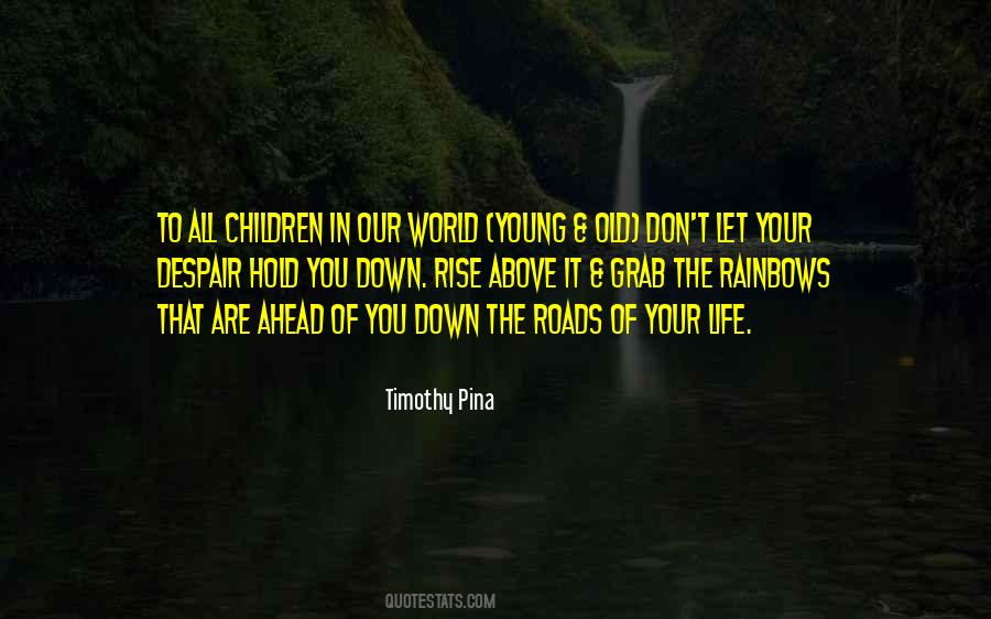 Timothy Pina Quotes #693988