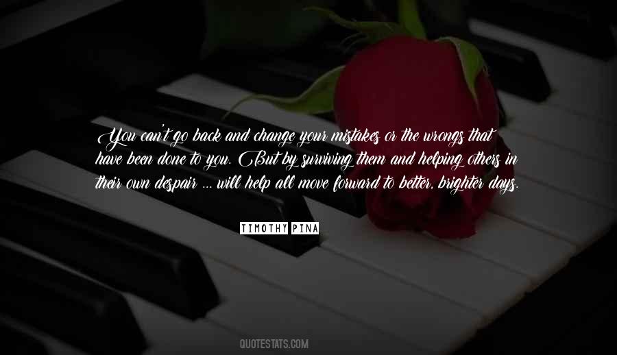 Timothy Pina Quotes #839775