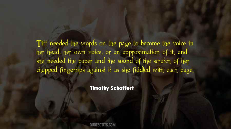 Timothy Schaffert Quotes #579511