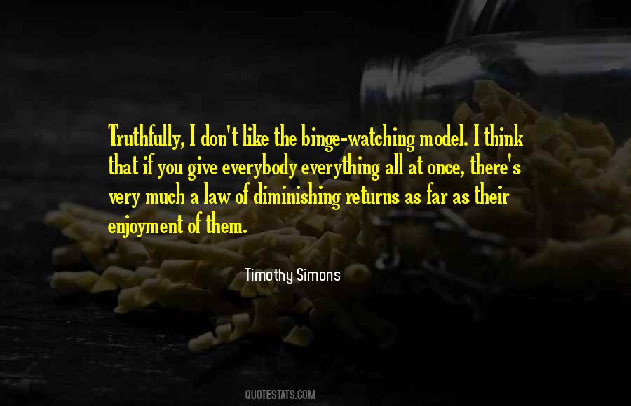 Timothy Simons Quotes #1574469