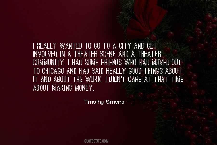 Timothy Simons Quotes #861508