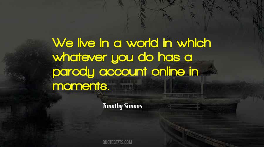 Timothy Simons Quotes #988761 Timothy Simons Quotes #988761