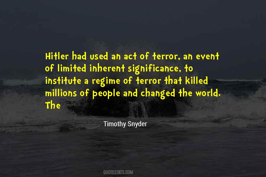 Timothy Snyder Quotes #1300864