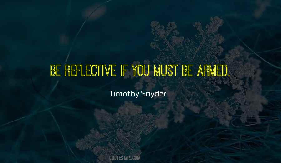 Timothy Snyder Quotes #1437084