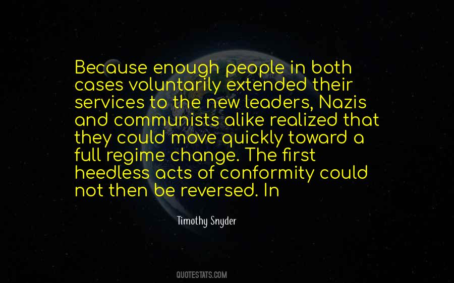 Timothy Snyder Quotes #1553048