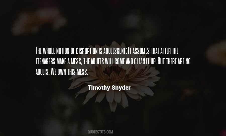 Timothy Snyder Quotes #380695