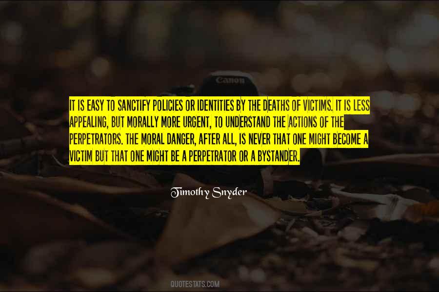 Timothy Snyder Quotes #594838