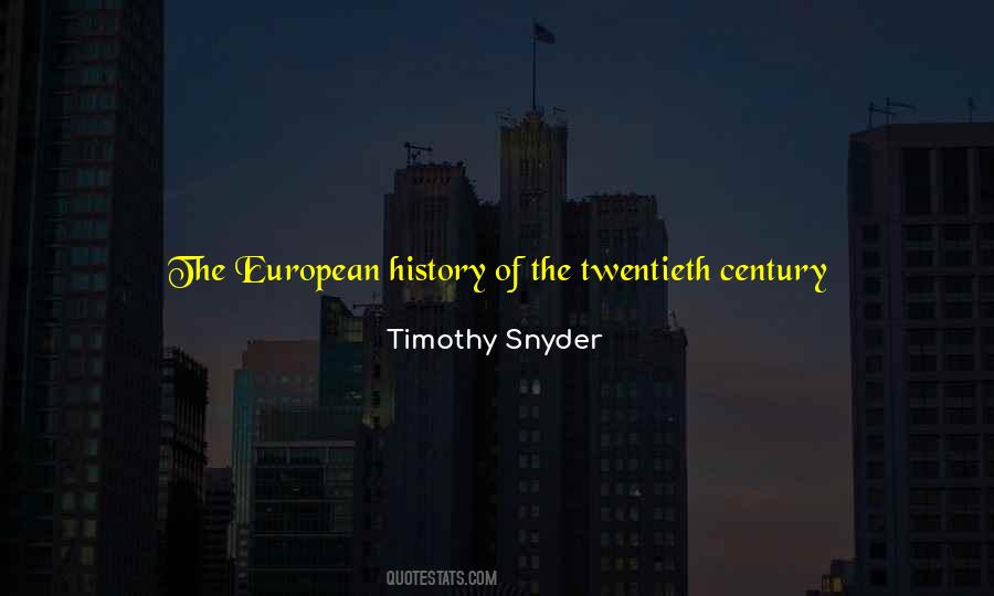 Timothy Snyder Quotes #955924