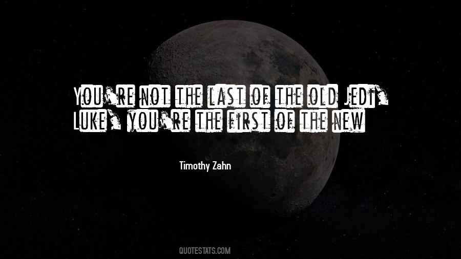 Timothy Zahn Quotes #1161468