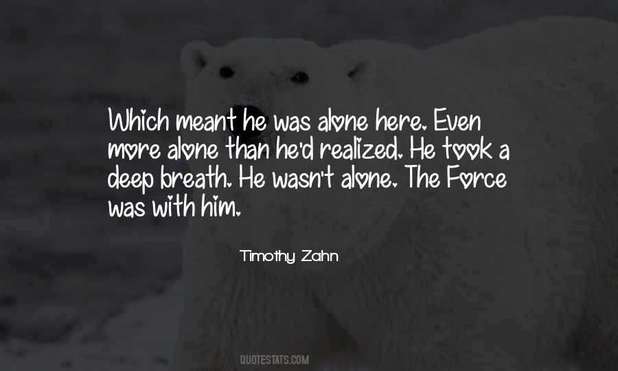 Timothy Zahn Quotes #1665040