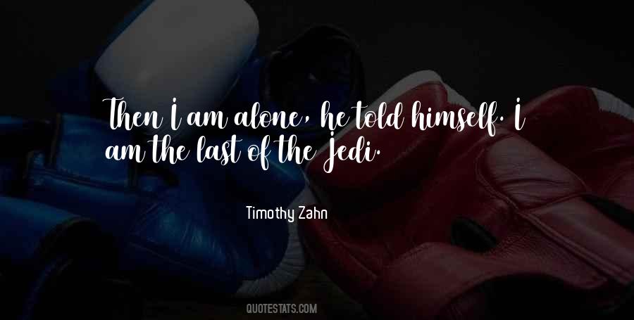 Timothy Zahn Quotes #1743120