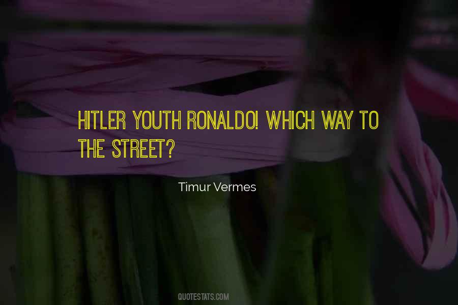 Timur Vermes Quotes #641302