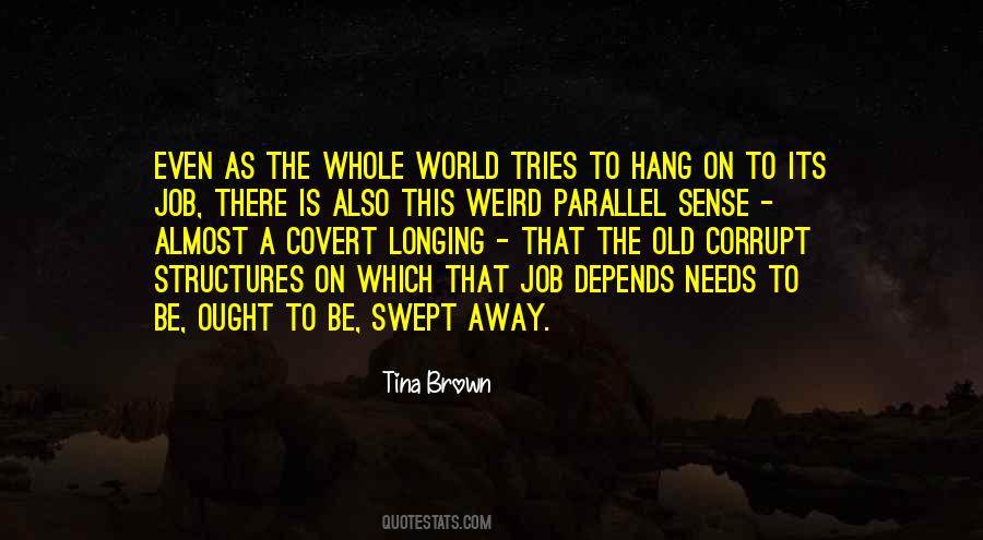 Tina Brown Quotes #1625737