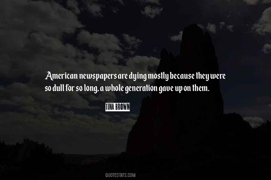 Tina Brown Quotes #195240