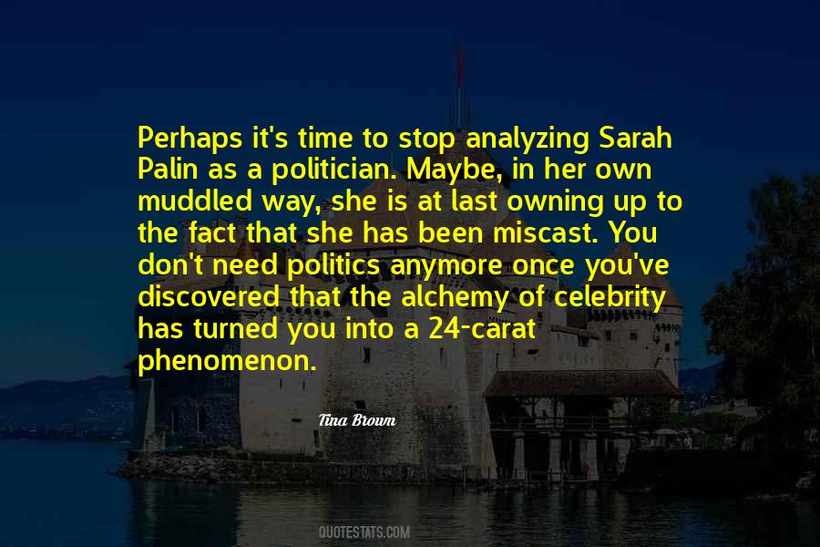 Tina Brown Quotes #242811