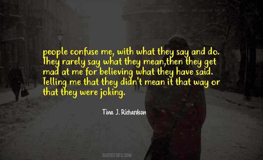 Tina J. Richardson Quotes #319585