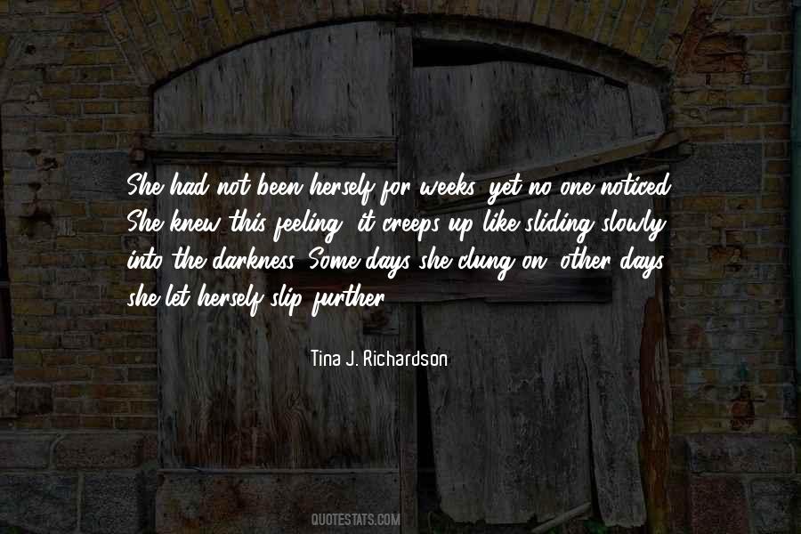 Tina J. Richardson Quotes #437038