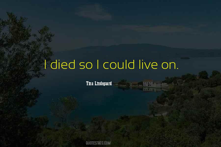 Tina Lindegaard Quotes #1065574 Tina Lindegaard Quotes #1065574