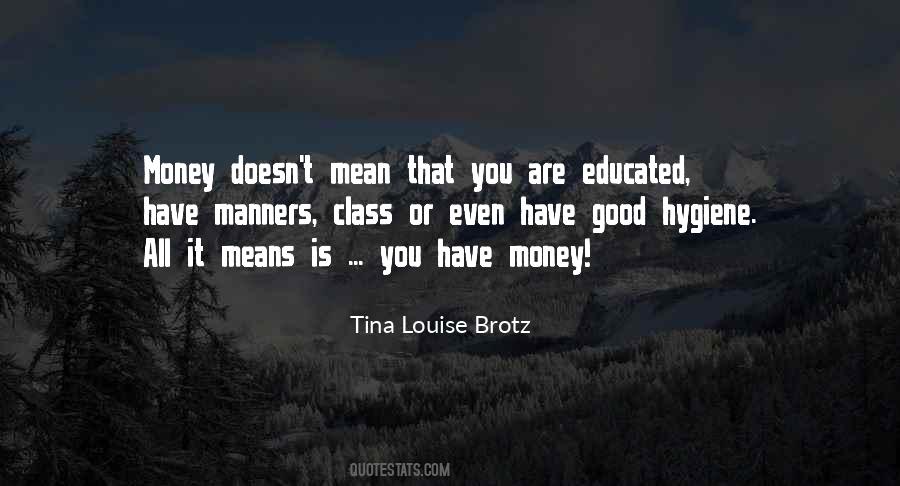 Tina Louise Brotz Quotes #1492389