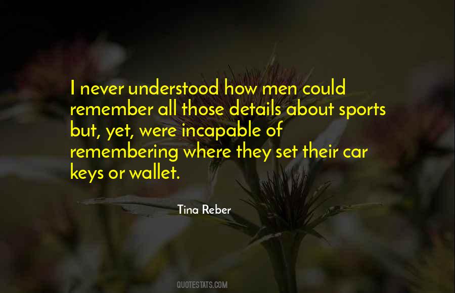 Tina Reber Quotes #1839097