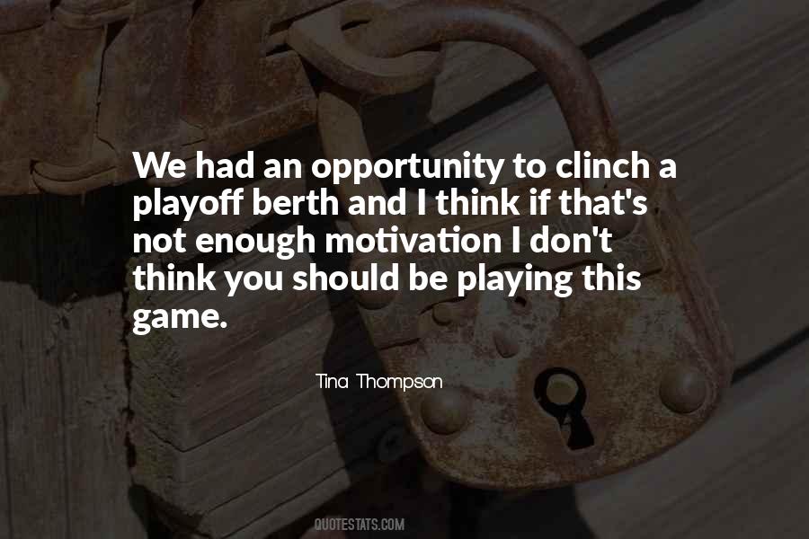 Tina Thompson Quotes #1856100