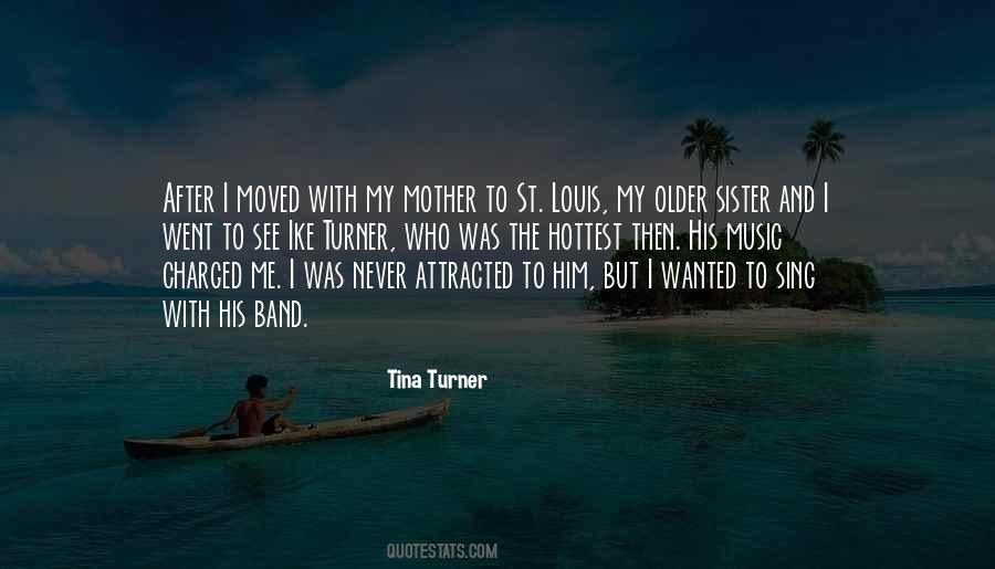 Tina Turner Quotes #1632451