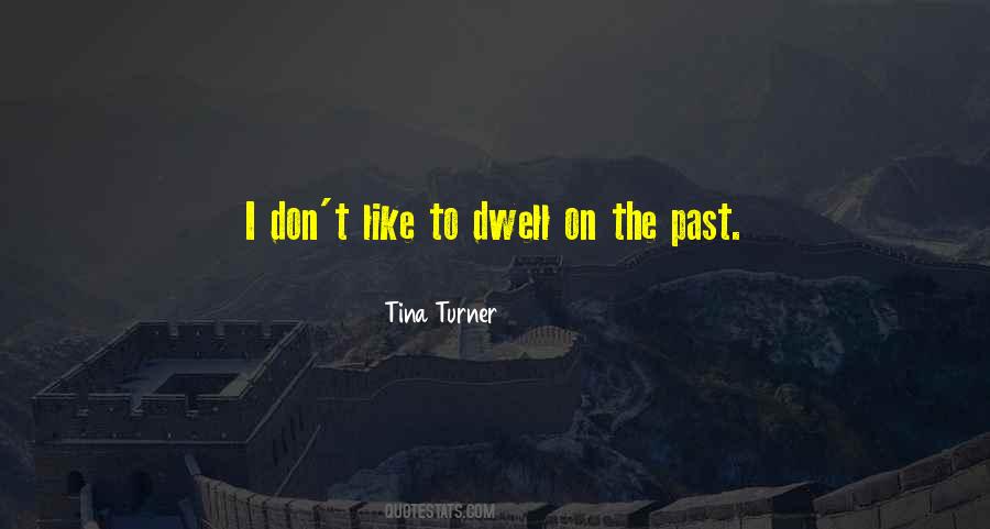 Tina Turner Quotes #478748