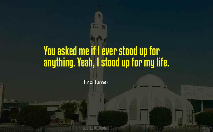 Tina Turner Quotes #551838