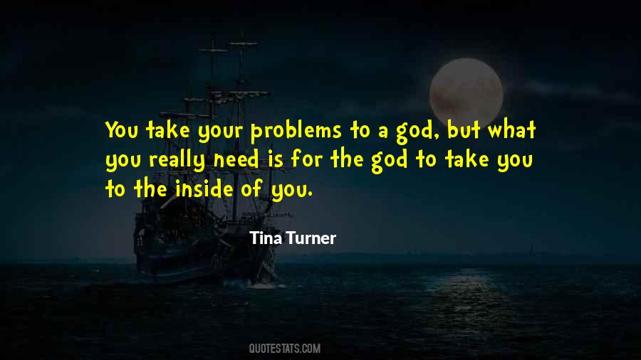 Tina Turner Quotes #683726