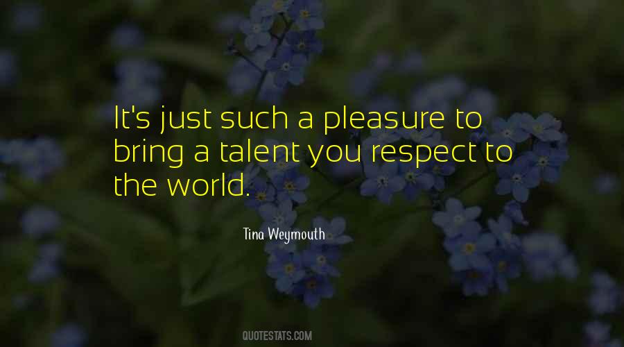 Tina Weymouth Quotes #103495