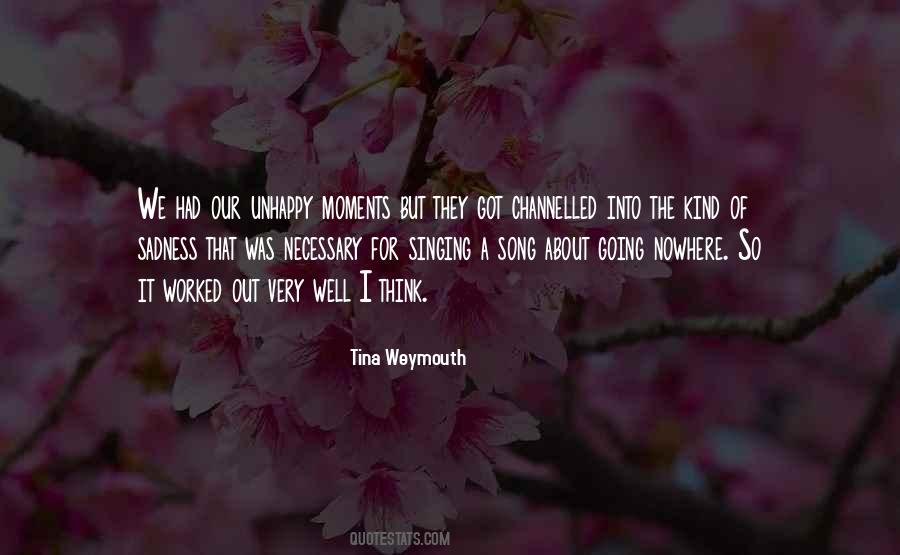 Tina Weymouth Quotes #1042686