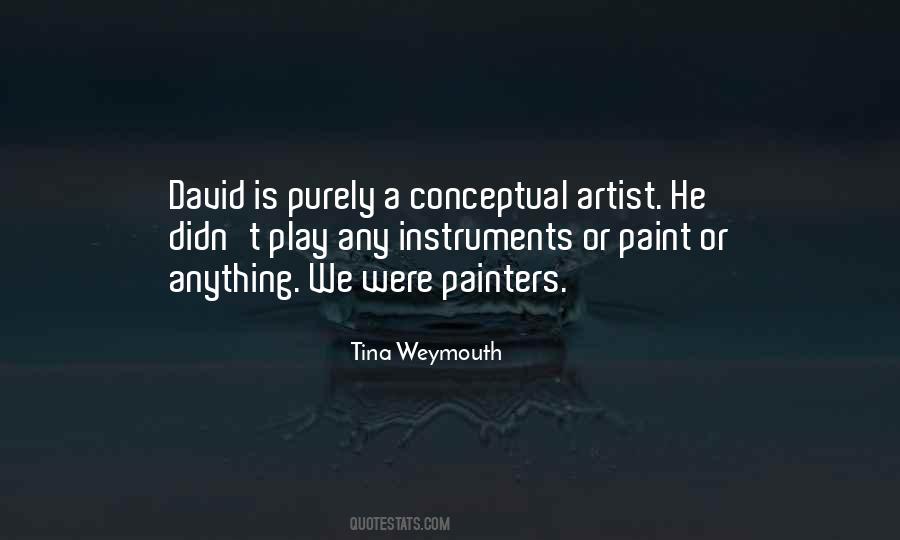 Tina Weymouth Quotes #1407802