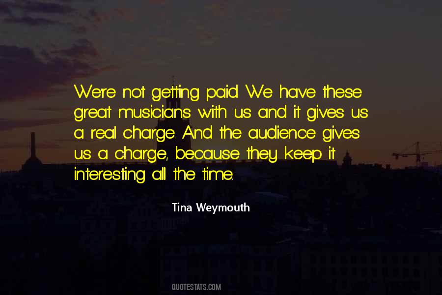 Tina Weymouth Quotes #1741863