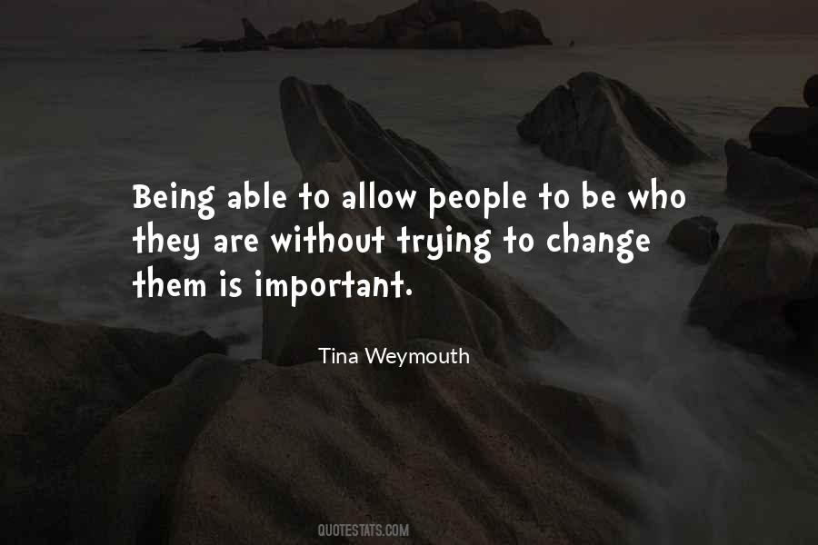 Tina Weymouth Quotes #547726